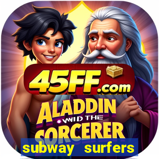 subway surfers start game havana